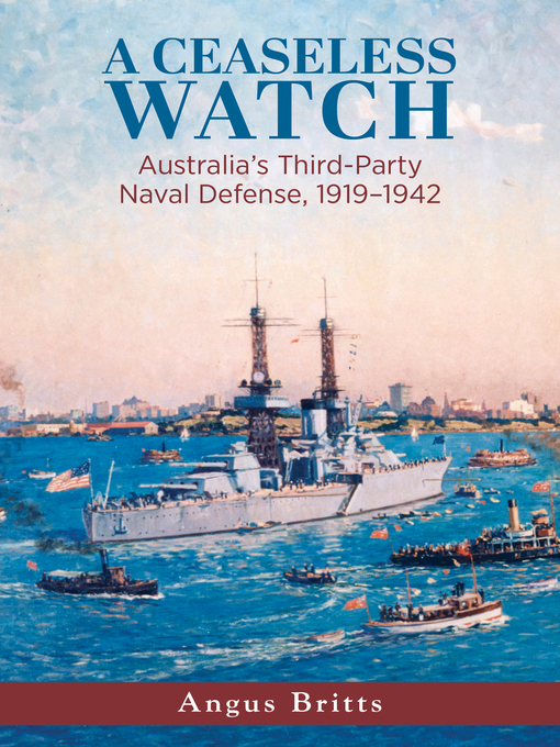 Title details for A Ceaseless Watch by Angus Britts - Available